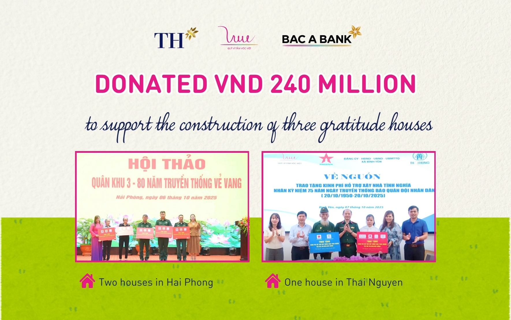 Providing 240 million VND to support the construction of 3 houses of gratitude in Hai Phong and Thai Nguyen